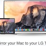 Mirror for LG TV Pro For Mac v4.3.0 LG TV Screen Mirroring Tool For mac OS Mirror for LG TV Pro For Mac Free Download