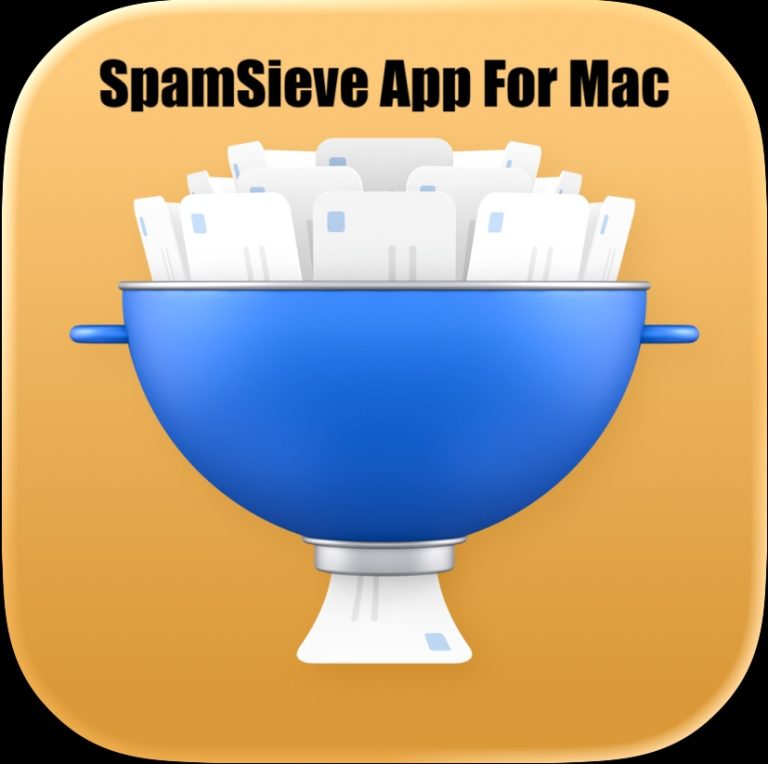SpamSieve App For Mac v3.2.2 Best Most Accurate Spam Filter for Mac Free Download SpamSieve App For Mac Free Download