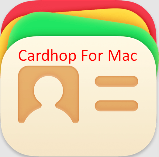 Cardhop For Mac v2.4.0 Best Family Friends Contact Management App For Mac OSX Download Cardhop For Mac Full Version
