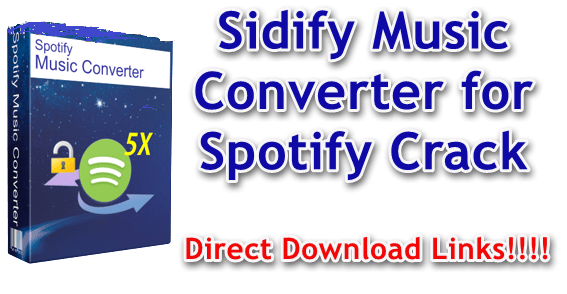 Sidify Music Converter for Spotify v1.4.0 Spotify Music Converter For mac OS