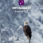 ON1 Resize AI 2026 Pro For Mac v20.0 Photo Enlargement Software For MacOSX Download ON1 Resize AI 2026 Full Version