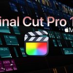 Apple Final Cut Pro 11 For Mac v11.2.0 Best Advanced Video Editor and Video Maker Download Apple Final Cut Pro 11 Full Version